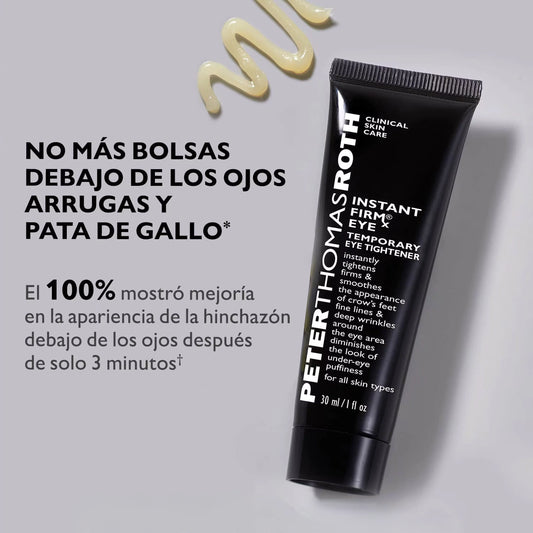 Peter Thomas Roth Instant FirmX Eye 30ML | Gel Tensor Inmediato para Contorno de Ojos